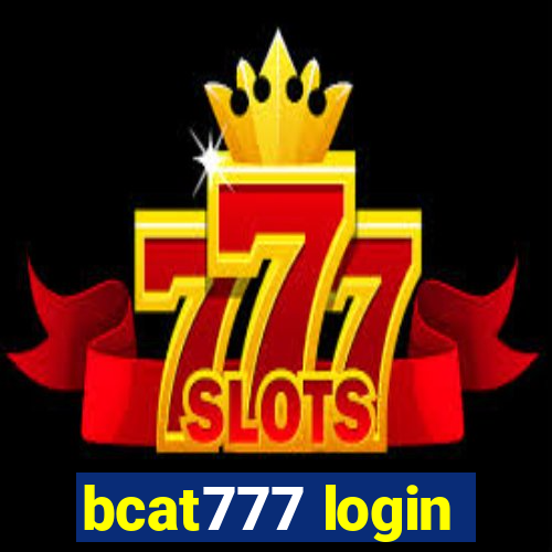 bcat777 login